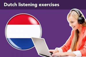 Dutch listening exercises